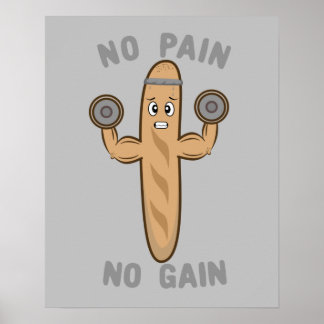 Poster Pas de douleur Pas de gain drôle Kawaii Baguette T