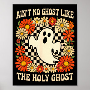 Poster Pas de fantôme comme le Saint-Esprit Halloween chr