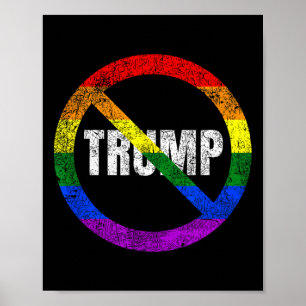 Poster Pas de Gay pride du drapeau arc-en-ciel Trump anti