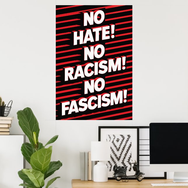 Poster Pas de haine contre le racisme (Bureau à domicile)