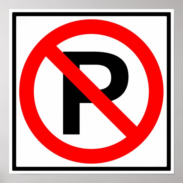 Poster Pas de panneau routier de stationnement (Devant)