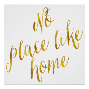 Poster Pas de place comme chez soi Citation Faux Gold Foi