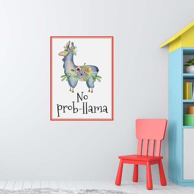 Poster Pas de prob-llama drôle fleurs enfant pièce (Pépinière 1)
