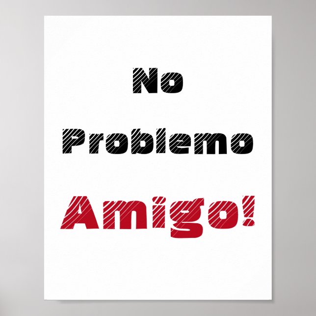 Poster Pas de problème Amigo Citation espagnole (Devant)