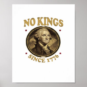 Poster Pas de rois depuis 1776 Classique