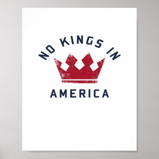 Poster Pas de rois en Amérique Anti-fascisme USA Classiqu