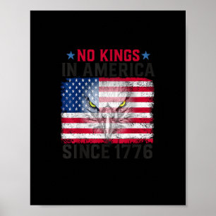 Poster Pas de rois en Amérique depuis 1776 Créatif Libert
