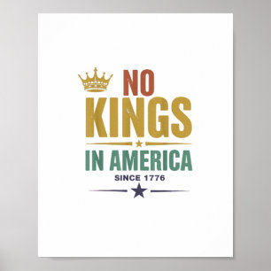 Poster Pas de rois en Amérique depuis 1776 Vintage patrio