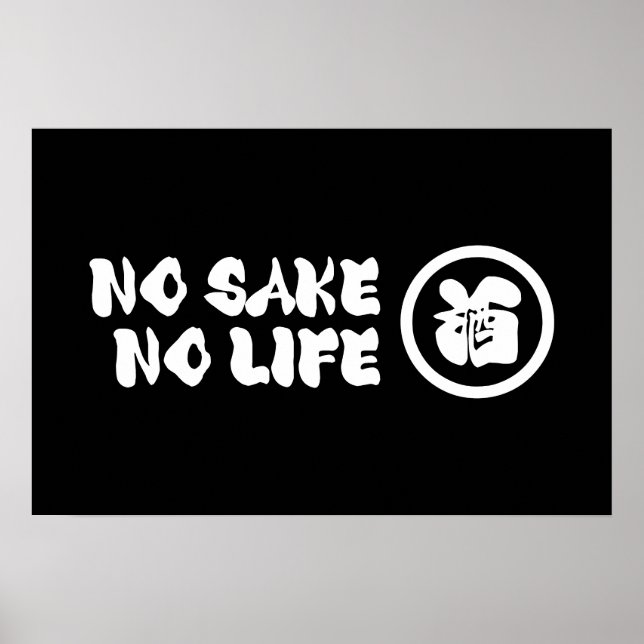 POSTER PAS DE SAKE PAS DE VIE (Devant)