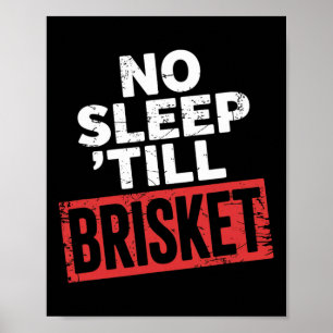 Poster Pas De Sommeil Jusqu'À Brisket Fumeur De Viande Bb