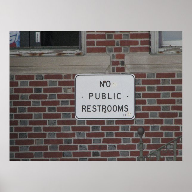 Poster Pas de toilettes publiques (Devant)