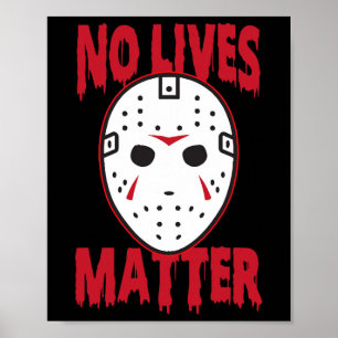 Poster Pas de vie masque d'horreur Costumes d'Halloween