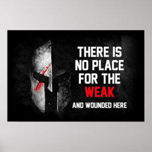 Poster Pas d'endroit pour les faibles et les blessés ici