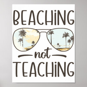 Poster Pas d'enseignement amusant enseignant vacances d'é
