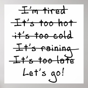 Poster Pas d'excuses...Allons-y