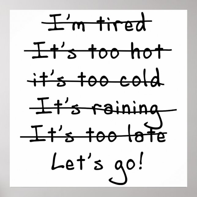 Poster Pas d'excuses...Allons-y (Devant)