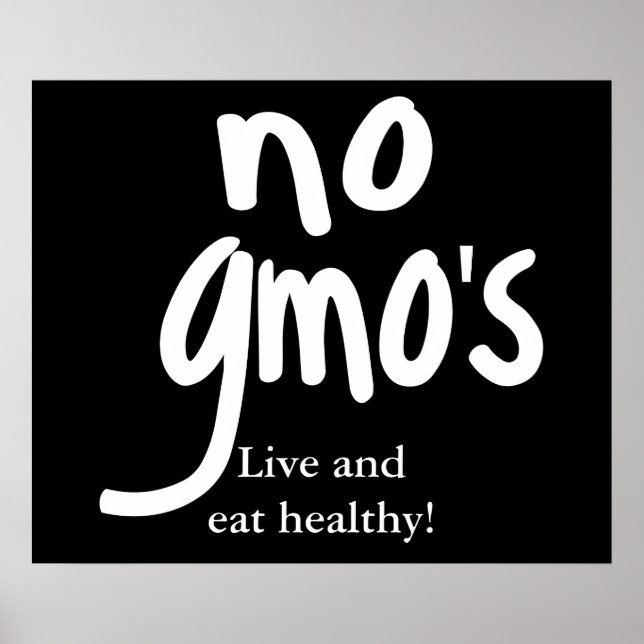 Poster Pas d'OGM en vie et manger des Noirs sains (Devant)