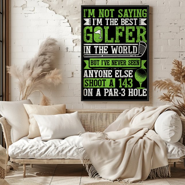 Poster Pas Le Meilleur Golfeur, Mais Unique (Créateur téléchargé)