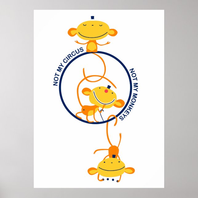 Poster pas mon cirque, pas mes singes ! (Devant)