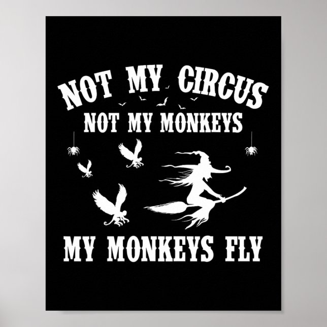 Poster Pas Mon Cirque Pas Mes Singes Mes Singes Vont Hall (Devant)
