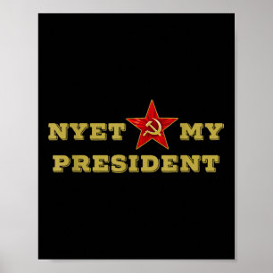Poster Pas mon Président Tee - shirt Russe Nyet Trump Mem