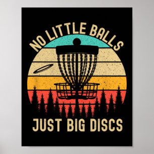 Poster Pas petit juste gros disques drôle Disc Golf _2