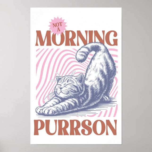 Poster Pas un Morning Cat Stretch (Devant)