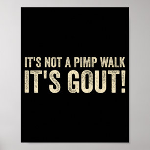 Poster Pas une promenade Goutte Drôle Vieil Homme Humour 