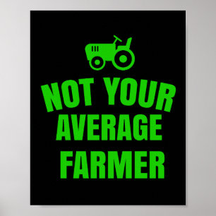 Poster Pas votre agriculteur moyen