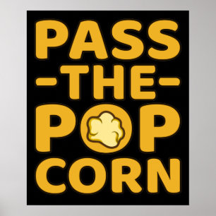 Poster Passez le Popcorn Popcorns Alimentation Aîné Graph