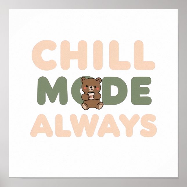 Poster Pastel "Chill Mode Always" Quote (Devant)