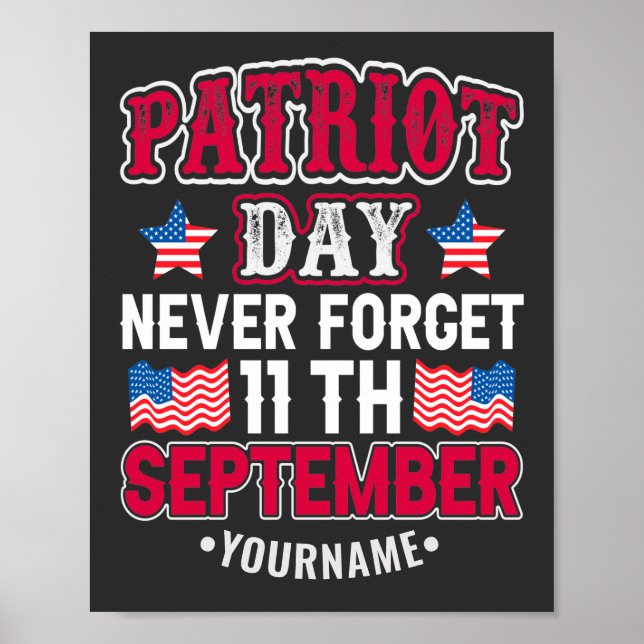 Poster Patriot Day Never Forget 9 11 (Devant)