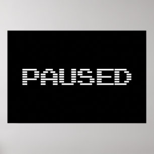 POSTER PAUSED