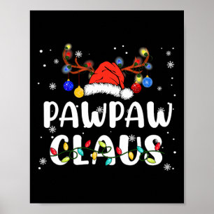 Poster Pawpaw Claus Santa Hat Reindeer Fun Noël Fami