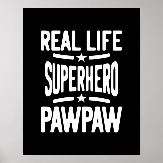 Poster Pawpaw, le super-héros de la vie réelle | Père gra (Devant)