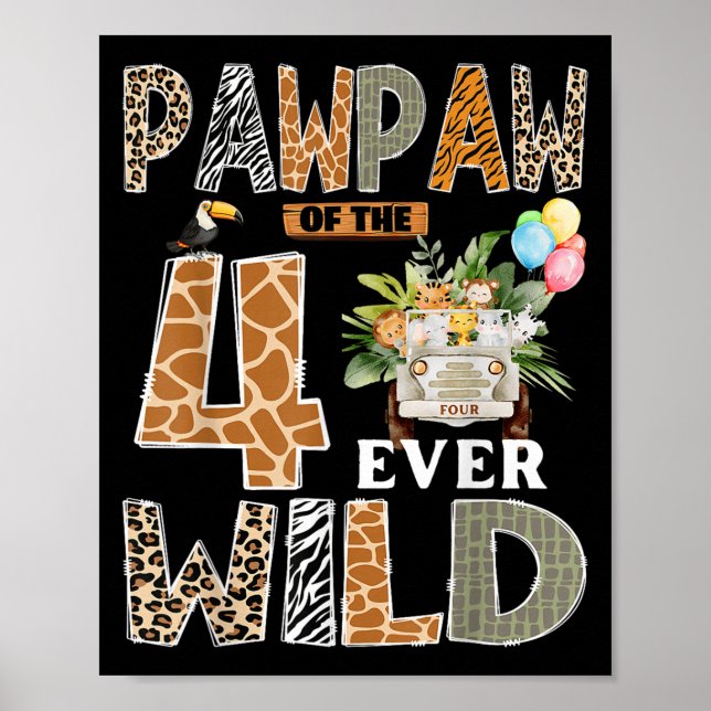 Poster Pawpaw Of The Four Ever Wild Safari 4th Birthday B (Devant)