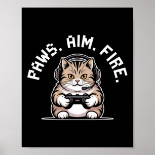 Poster Paws Aim Fire Feline Chat Gamer Respecter Hommes F