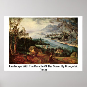 Poster Paysage Avec La Parabole De La Puissance Par Brueg
