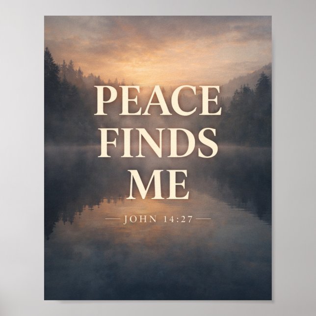 Poster Peace Finds Me Christian Scripture (Devant)