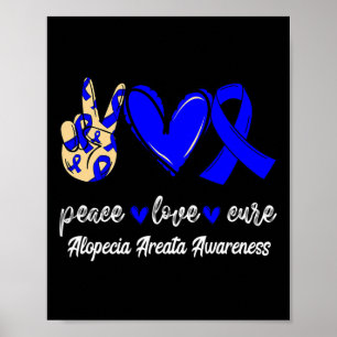 Poster Peace Love Cure Alopecia Areata Blue Ribbon Award
