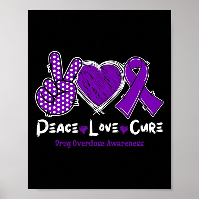 Poster Peace Love Cure Drug Overdose Awareness Purple Rib (Devant)