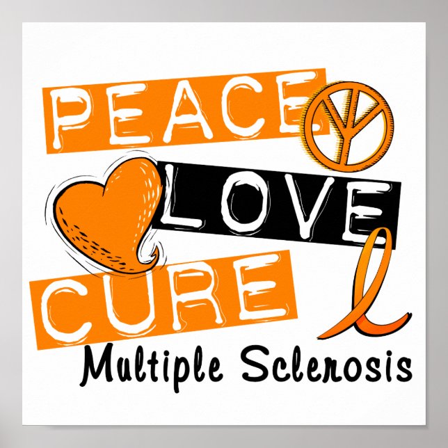 Poster Peace Love Cure Multiple Sclérose MS (Devant)
