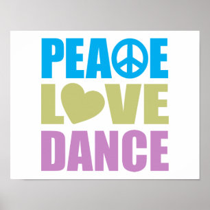 Poster Peace Love Dance