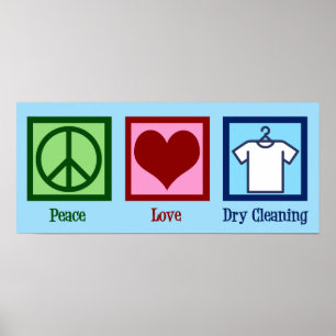 Poster Peace Love Dry Cleaning