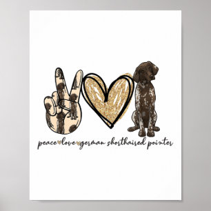 Poster Peace Love Gsp Allemand Pointer Pointer Dog Log