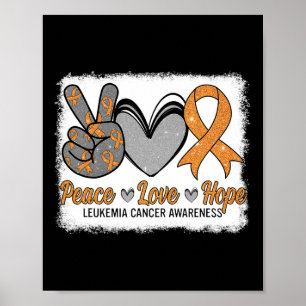 Poster Peace Love Hope Leukemia Sensibilisation Mois Guer