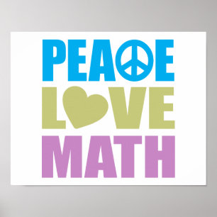 Poster Peace Love Math