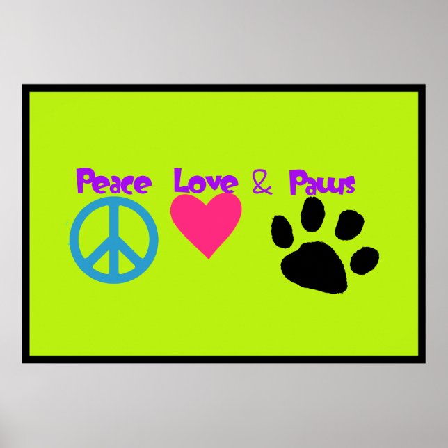 Poster Peace Love & Paws (Devant)