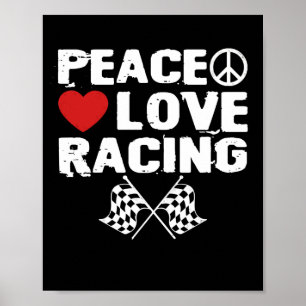 Poster Peace Love Racing Coeur Race Car Lover