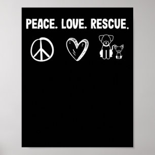 Poster Peace Love Secourt Adoption Animal Shelter